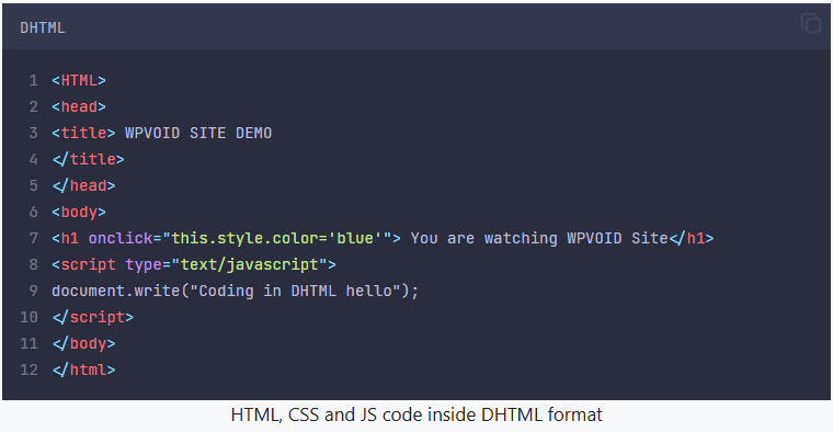 HTML, CSS and JS code inside in DHTML format